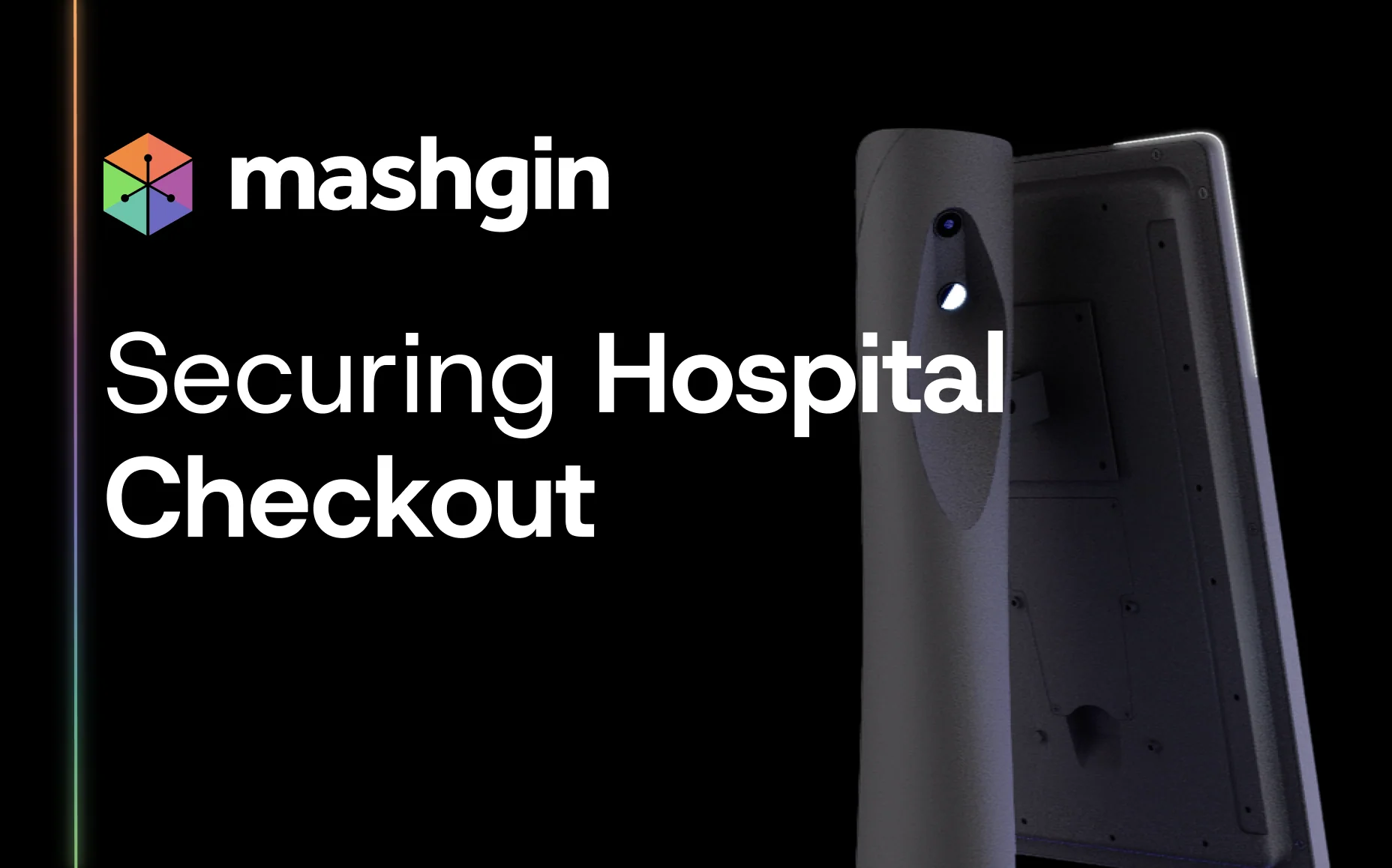 How Mashgin Secures Hospital Checkout